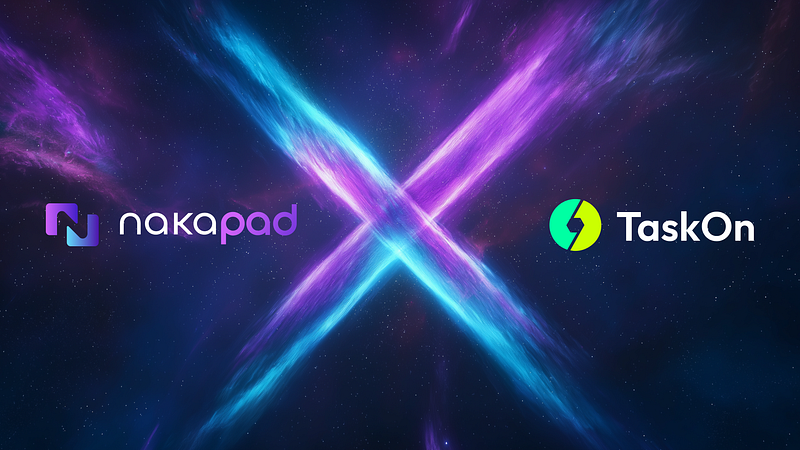 Massive Rewards Await: TaskOn and Nakapad’s Ultimate Partnership!